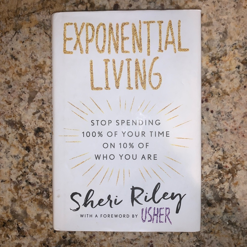 Exponential Living by Sheri Riley